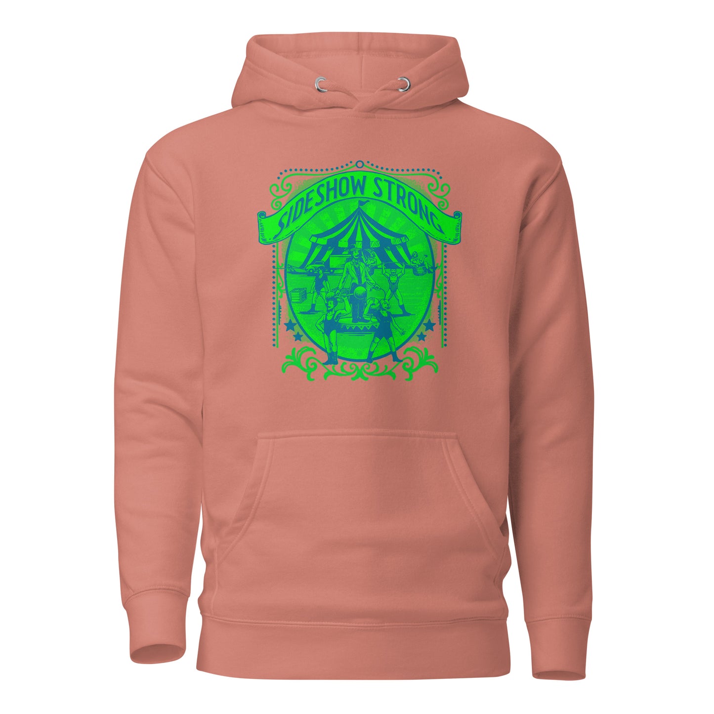 Sideshow Strong GRN Unisex Hoodie