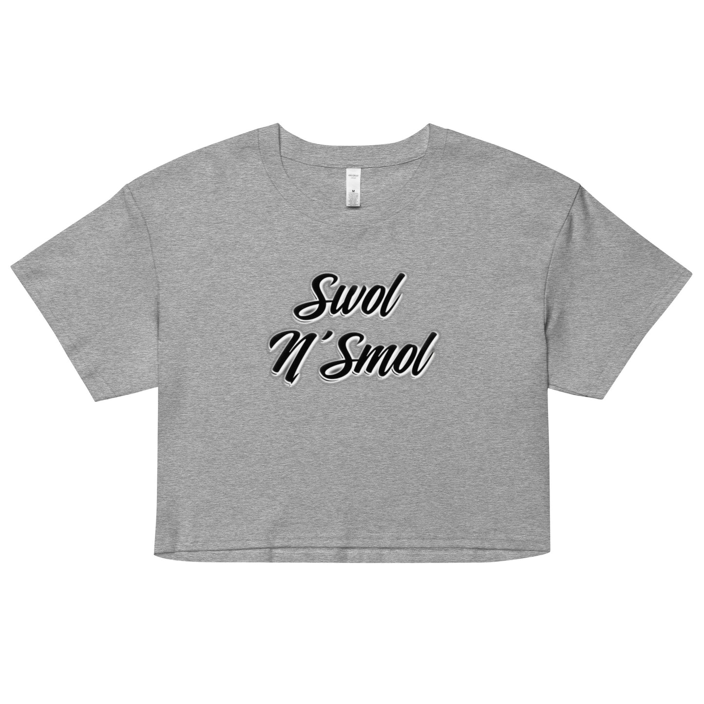 Swolnsmol Women’s crop top